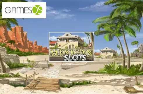 Mexican Slots